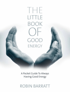Robin Barratt - The Little Book of Good Energy- 750 px wide