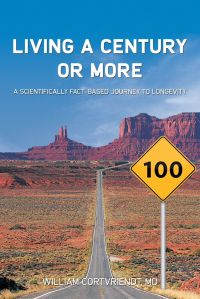 William Cortvriendt  - Living a Century or More