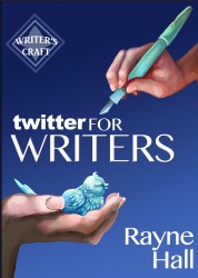 Rayne Hall - Twitter For Writers